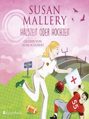 cover image of Halbzeit oder Hochzeit (Fool's Gold 22) [ungekürzt]